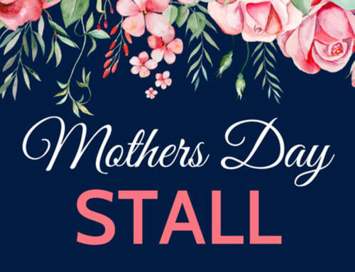 This Week: Mothers Day Stall