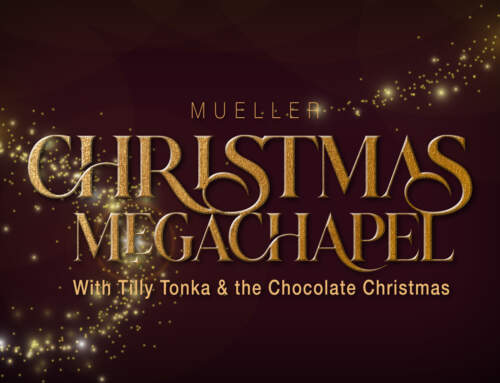 Christmas megaChapel is Coming…